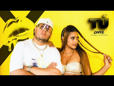 Tú - @Onyl x @danielquintana525