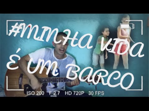 Minha Vida É Um Barco - Paulo Roberto