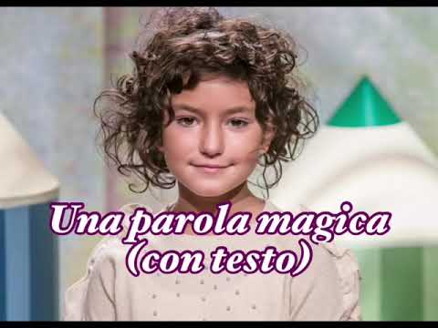 Una parola magica (con testo) - 60º Zecchino d’oro