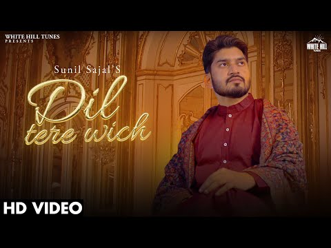 Dil Tere Wich Lyrics - Sunil Sajal, Juhi Sharanya & Abeer