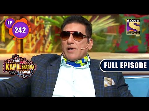 The Kapil Sharma Show Season 2 | A Fun Banter With 90's Villain| Ep 242 |Full Episode | 2 April 2022