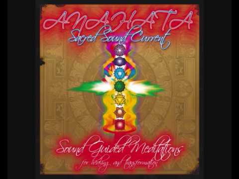 Anahata Sacred Sound Current -  Drops of Emptiness