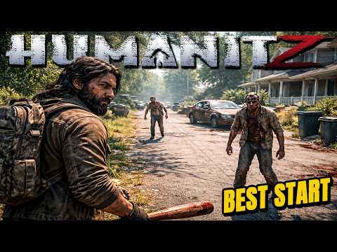 HumanitZ 1.0 – The Best Start for New Players!