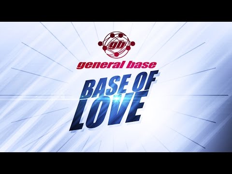 General Base - Base Of Love (Radio Logic Edit) (1994)