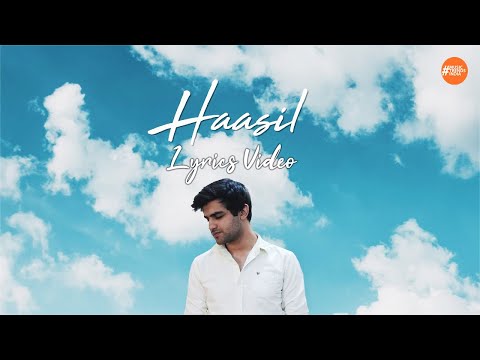 Haasil By Sunny Khan Durrani | Lyrics Music Video | Rap