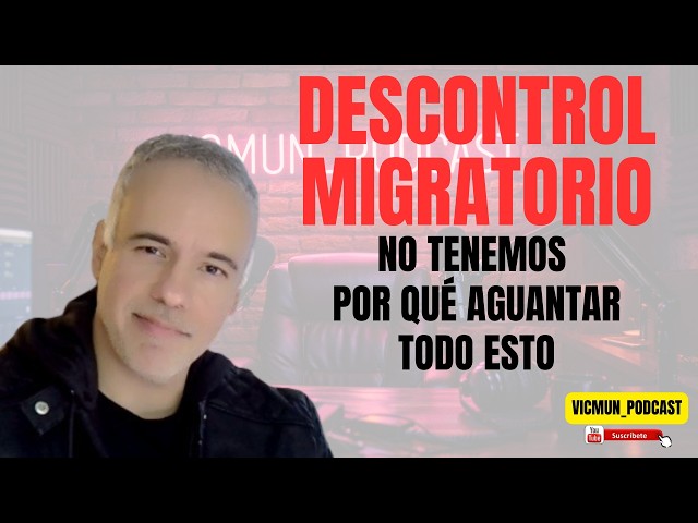 Descontrol migratorio: NO TIENES POR QUÉ CALLARTE Y AGUANTAR