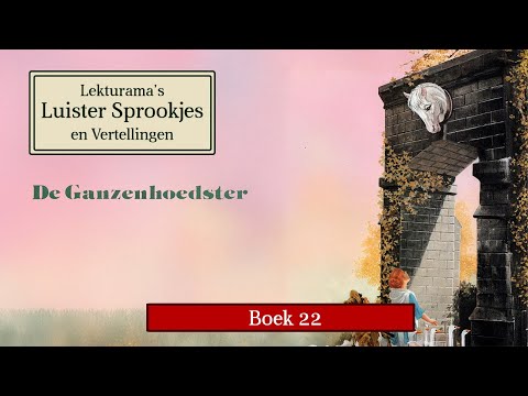 Boek 22 - Lekturama Luister Sprookjes - De ganzenhoedster