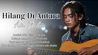 Download lagu Lost Between Tears – A Heart-Touching, Sad Song mp3 Download lagu Lost Between Tears – A Heart-Touching, Sad Song mp3