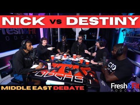 Destiny VS Nick - Debate on Israel and the Middle East - Fresh & Fit