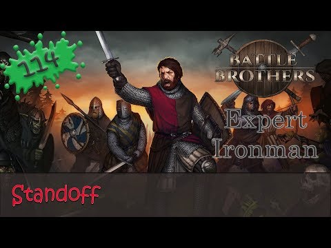 Battle Brothers Expert Ironman 114 - Standoff