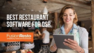 Quick Service Restaurant Management System by FusionResto - Best Restaurant Software For QSR