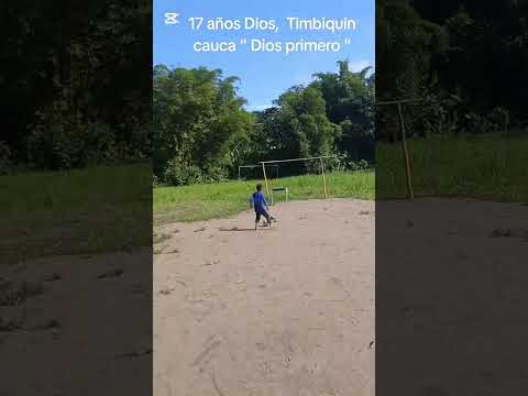 Mi Historia - 17 Años de Timbiquí Cauca | Dios Primero 🙏⚽️