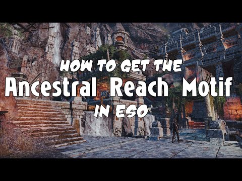 How To Get The Ancestral Reach Motifs In ESO