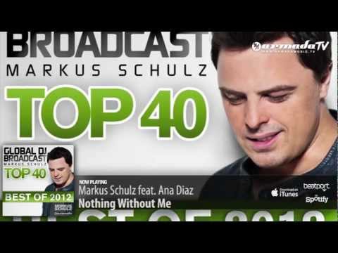 Out now: Markus Schulz - Global DJ Broadcast - Top 40 of 2012