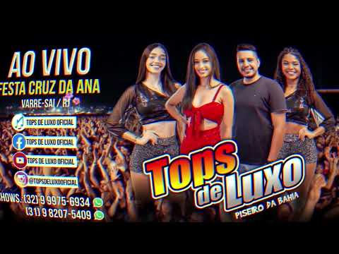 Banda Tops de Luxo - CD Ao vivo em Varre Sai/RJ