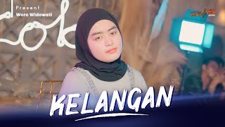Download lagu WORO WIDOWATI - KELANGAN mp3