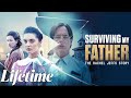 Surviving My Father The Rachel Jeffs Story 2025 Crime Movies Suspense Movies Based On True Story
