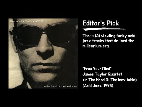 Free Your Mind - James Taylor Quartet