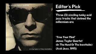 Free Your Mind - James Taylor Quartet