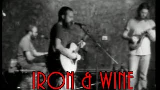 IRON &amp; WINE &quot;On Your Wings&quot; Live at Ace&#39;s Basement (Multi Camera)