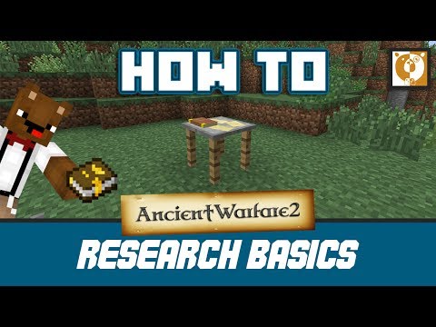 Research Basics - Ancient Warfare 2 [Minecraft 1.7.10] - Bear Games How To