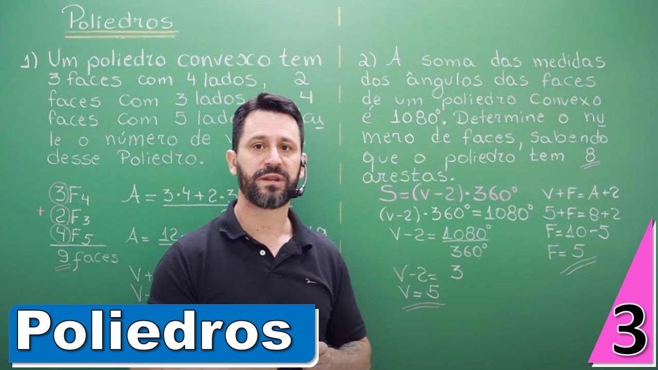 Poliedros | Resoluções de Exercícios com a relação de Euler para poliedros convexos. #Aula 3