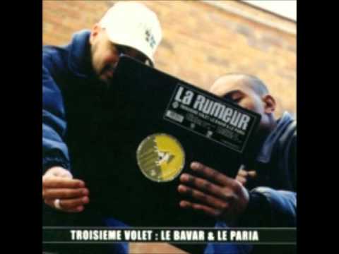 LA RUMEUR Volet 3 : Le Bavar & le Paria [FULL ALBUM]