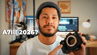 SONY A7III in 2026? BEST Settings For CINEMATIC Video