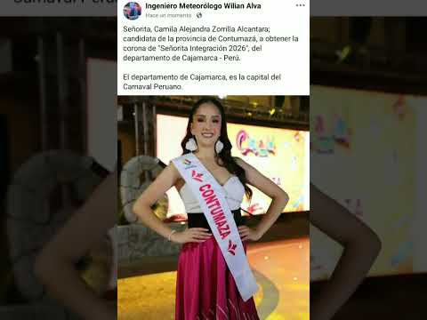 Candidata de la provincia de Contumazá, a "Señorita Integración 2026". Cajamarca-Perú: 29 ENE 2026.