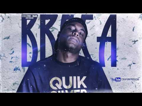 MC Kelvinho - Breca (Jorgin Deejhay) Lançamento 2017