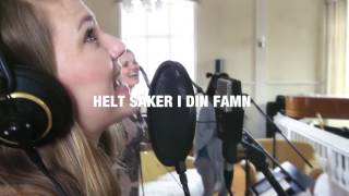 DIN TROFASTHET (textvideo) - svensk lovsång med Josefina Gniste från skivan 