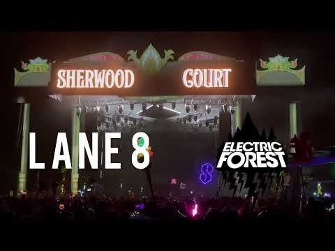 Lane 8 Electric Forest 2023 #electricforest #thisneverhappened #lane8