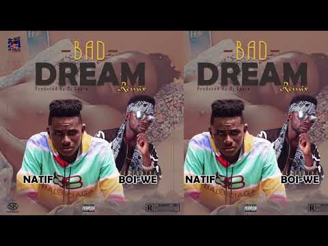Bad Dream .... Remix... #Natif ft #Boi #wee... Brand New banger.... #24hourslaughter..