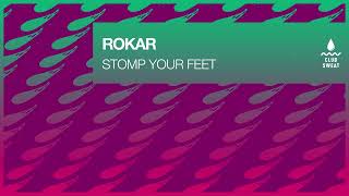 Rokar - Stomp Your Feet video