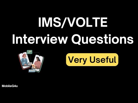 IMS/VOLTE Interview Questions
