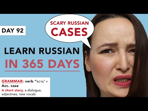DAY #92 OUT OF 365 | LEARN RUSSIAN IN 1 YEAR