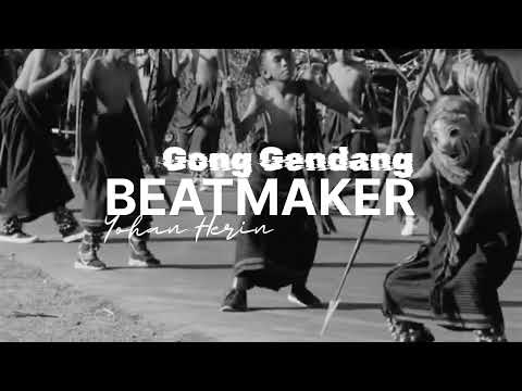 GONG GENDANG REMIX || BEAT MAKER