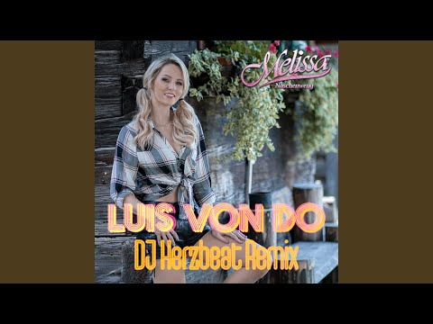 Luis von do (DJ Herzbeat Remix)
