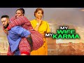 My Wife My Karma FULL MOVIE Nosa Rex Etinosa Latest Nigerian Movie 2025 Nollywoodmovies