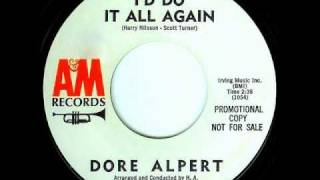 "I'd Do It All Again" by Dore Alpert