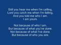 Casting Crowns - Who am I Lyrics 