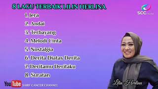 Download lagu 8 LAGU TERBAIK Lilin Herlina HD Surround Sound... mp3