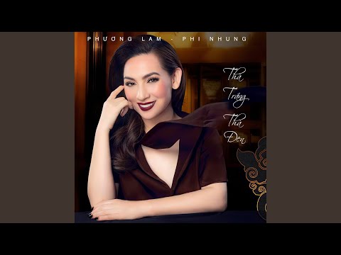 Thể hiện bởi Phi Nhung