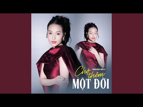 Chờ Thêm Một Đời