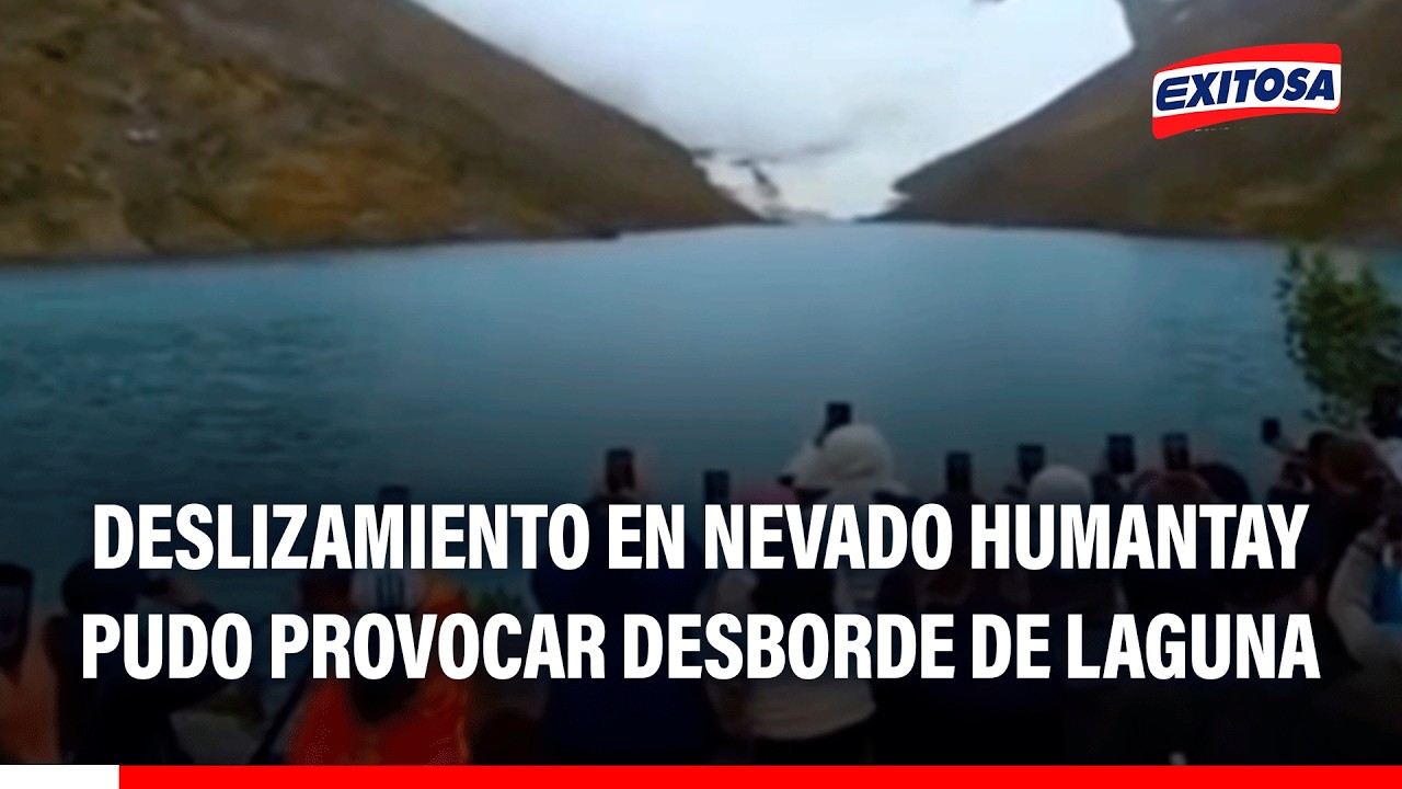 🔴🔵 Deslizamiento en nevado Humantay pudo provocar desborde de laguna, alerta experto