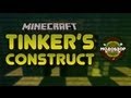 Модобзор: Tinker's Construct (туториал) ч. 1/2 
