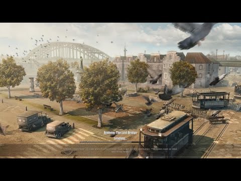 Company of Heroes: Operation Market Garden - 6 - Arnhem: the Last Bridge
