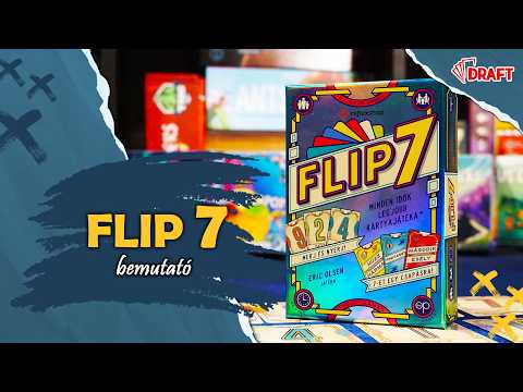 Flitteres kaszinókirály | Flip 7 társasjáték bemutató - :: DRAFT :: Társasjáték vlog