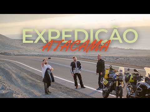 EXPEDIÇÃO ATACAMA 2026 | EP #03 | TALTAL | RUTA 1 | ANTOFAGASTA