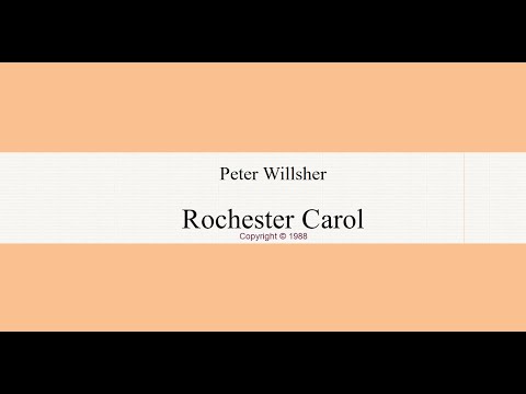 Rochester Carol - Peter Willsher ALTO (practice score)